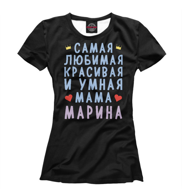 Женская футболка «Мама Марина» — футболка с принтом, магазин Print Bar